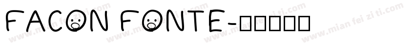 FACON FONTE字体转换